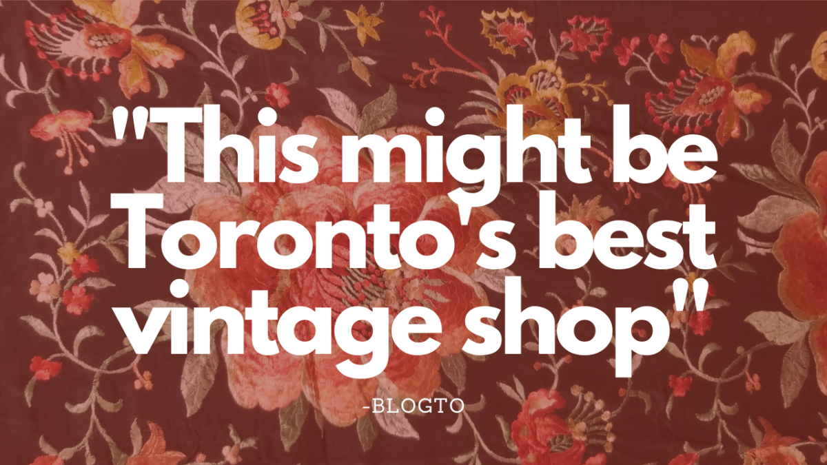 Quote This might be Toronto's Best Vintage Shop End Quote by BLOGTO