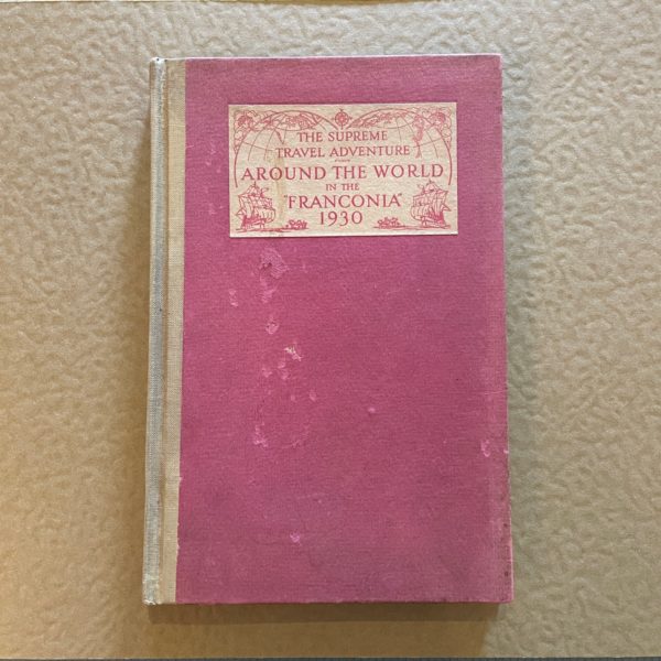 Around the World in the Franconia 1930 Guide Itinerary Book